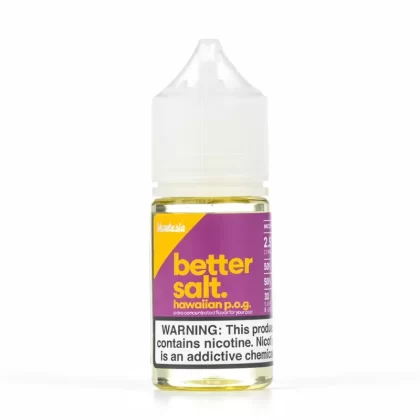 Better Salt Hawaiian P.O.G 30mL – Passionfruit Orange Guava - Vape Product, Vape Product